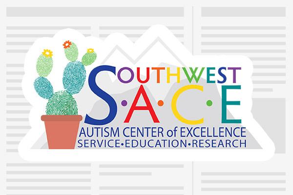 Southwest Autism Center of Excellence news