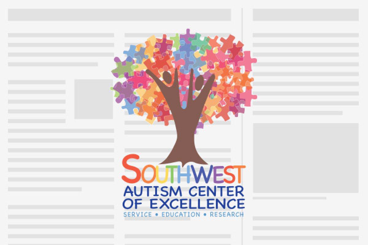 Southwest Autism Center of Excellence news